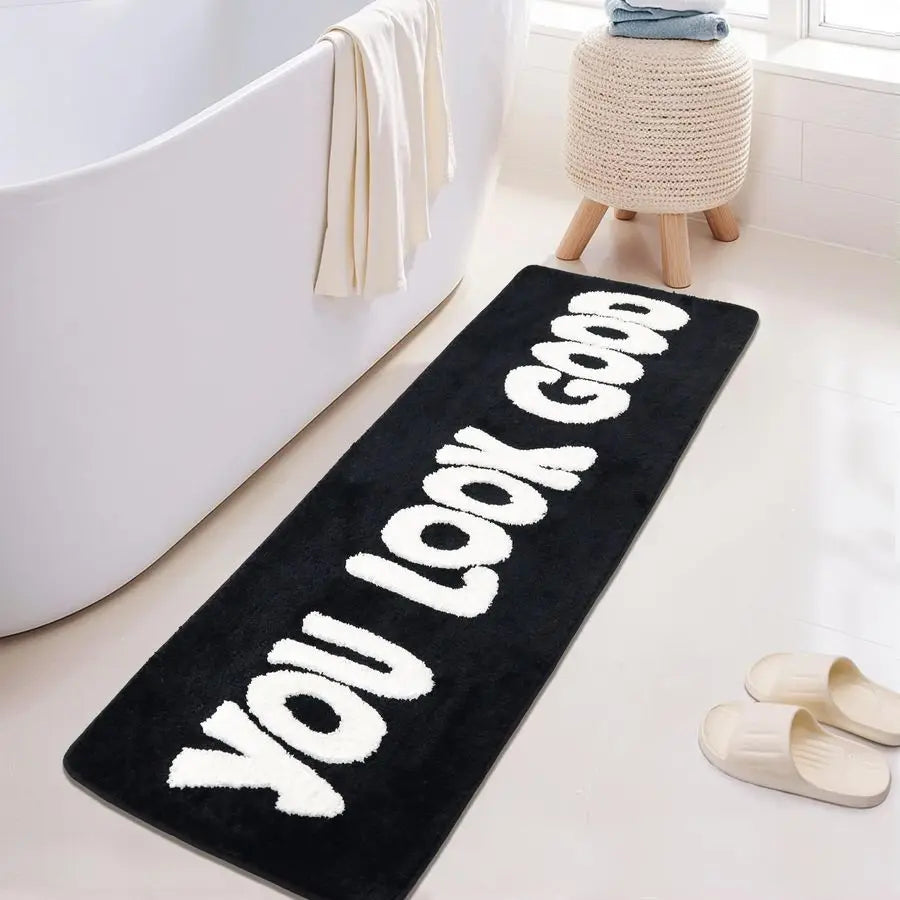 You Look Good Bath Rug Runner Funny Bathroom Decor